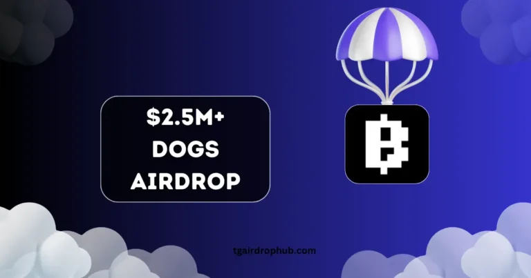 $2.5M+ DOGS Airdrop