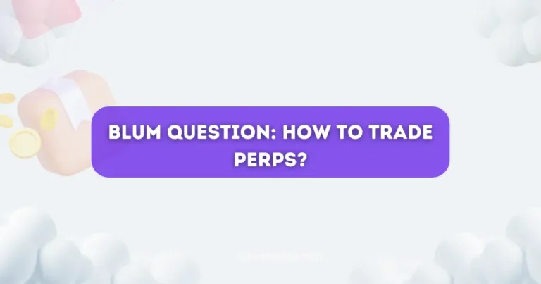 Blum Question: How to Trade Perps?