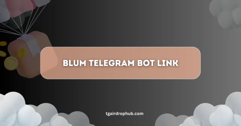 Blum Telegram Bot Link