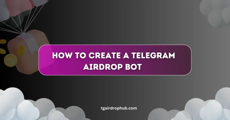 how to create a telegram airdrop bot